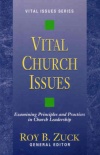 Vital Church Issues